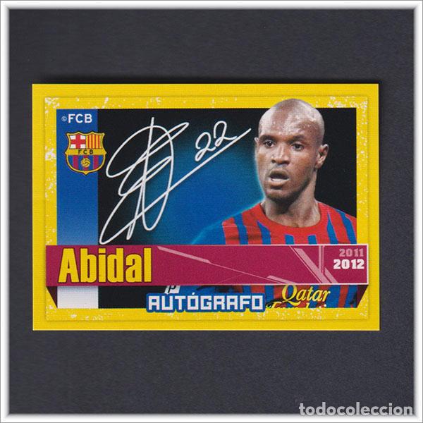 Cromos de F&uacute;tbol: COLECCI&Oacute;N OFICIAL BARCELONA 2011 2012 11 12 PANINI ABIDAL 61 AUTOGRAFO ALBUM LIGA BAR&Ccedil;A FUTBOL