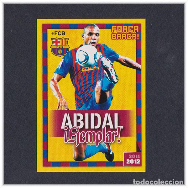 Cromos de F&uacute;tbol: COLECCI&Oacute;N OFICIAL BARCELONA 2011 2012 11 12 PANINI ABIDAL 60 ALBUM LIGA BAR&Ccedil;A FUTBOL