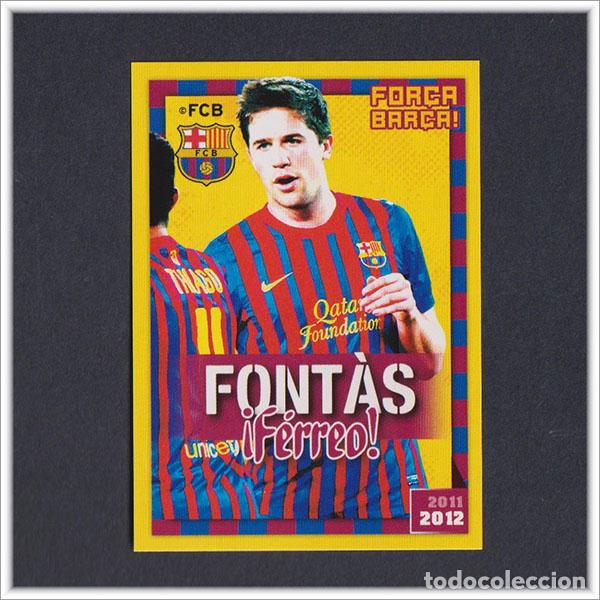 Cromos de F&uacute;tbol: COLECCI&Oacute;N OFICIAL BARCELONA 2011 2012 11 12 PANINI FONTAS 54 ALBUM LIGA BAR&Ccedil;A FUTBOL