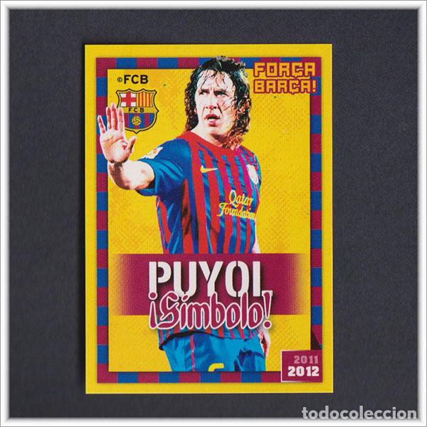 Cromos de F&uacute;tbol: COLECCI&Oacute;N OFICIAL BARCELONA 2011 2012 11 12 PANINI PUYOL 48 ALBUM LIGA BAR&Ccedil;A FUTBOL