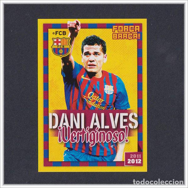 Cartes &agrave; collectionner de Football: COLECCI&Oacute;N OFICIAL BARCELONA 2011 2012 11 12 PANINI DANI ALVES 36 ALBUM LIGA BAR&Ccedil;A FUTBOL