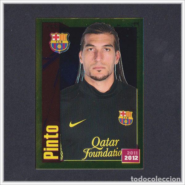 Cromos de F&uacute;tbol: COLECCI&Oacute;N OFICIAL BARCELONA 2011 2012 11 12 PANINI PINTO 26 ALBUM LIGA BAR&Ccedil;A FUTBOL