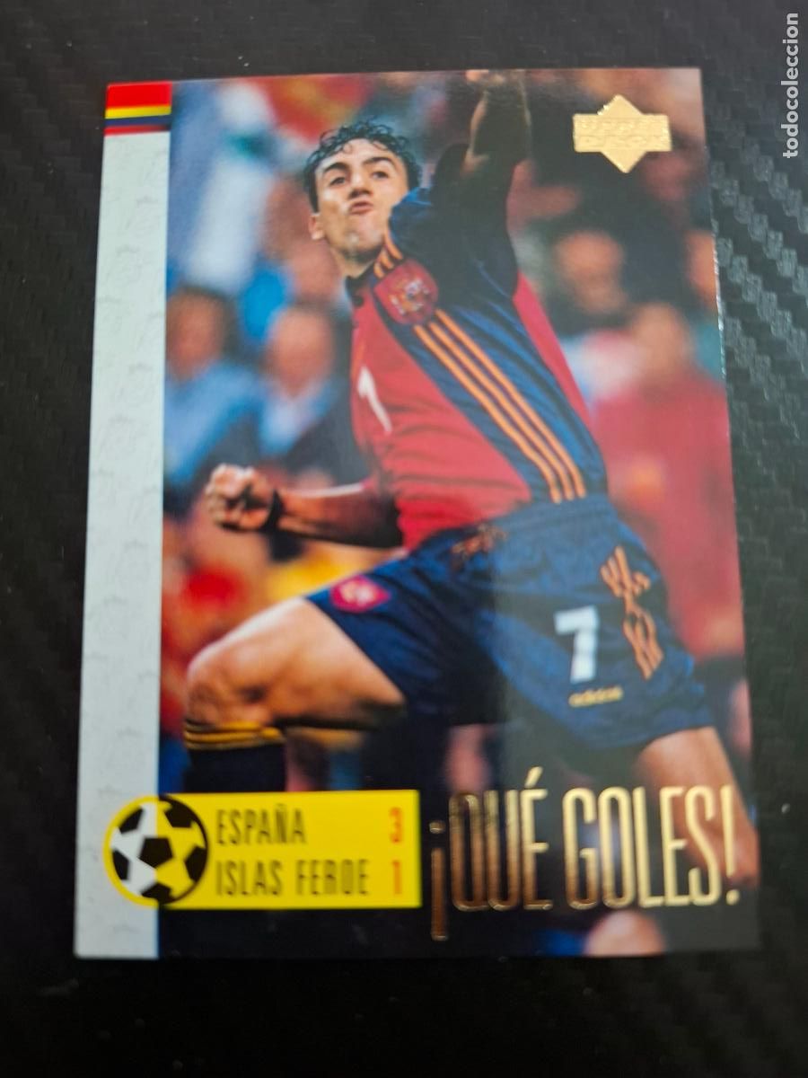 Cromos de F&uacute;tbol: 39 QUE GOLES RAUL ESPA&Ntilde;A ISLAS FEROE SELECCION ESPA&Ntilde;OLA UPPER DECK WORLD CUP MUNDIAL 1998 98