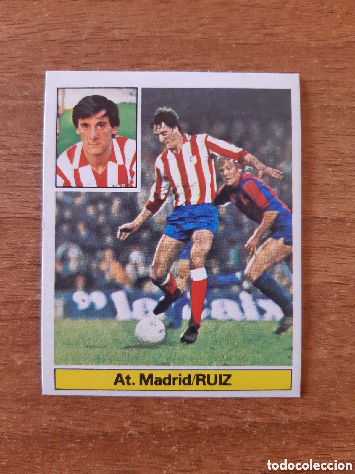 Cromos de F&uacute;tbol: Ru&iacute;z (Atl&eacute;tico Madrid) Liga 81-82 ESTE. Nunca pegado, sin pegar