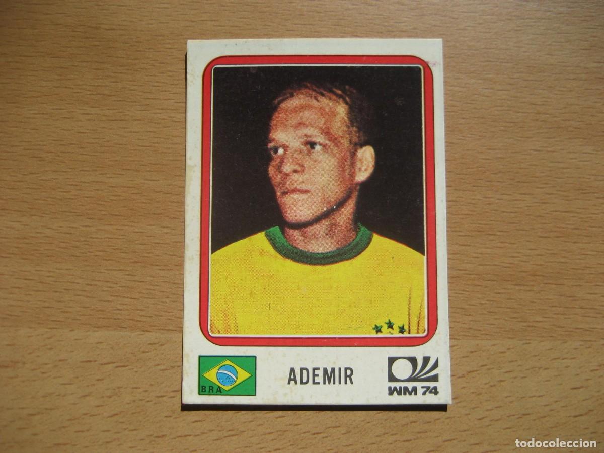 Cromos de F&uacute;tbol: MUNICH 74 - N&ordm; 163 ADEMIR - BRASIL - PANINI - CAMPEONATO MUNDIAL DE FUTBOL 1974