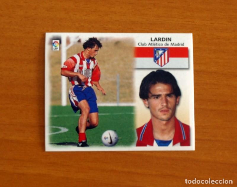 Cromos de F&uacute;tbol: Atletico de Madrid - Lardin - Ediciones Este Liga 1999-2000, 99-00 - Nunca Pegado