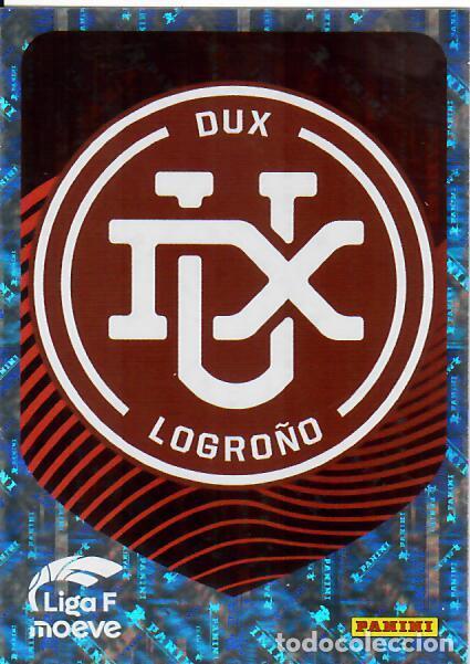 Cromos de F&uacute;tbol: CROMO PANINI LIGA FEMENINA F 2025-26 (25 - 26) - N&ordm; 142 - ESCUDO - DUX LOGRO&Ntilde;O