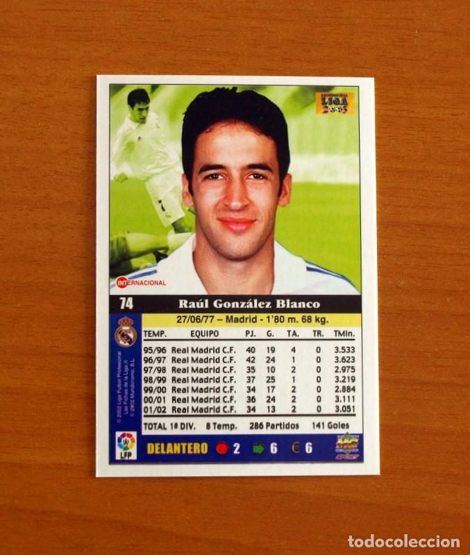 Cromos de F&uacute;tbol: Real Madrid - N&ordm; 74 Ra&uacute;l - Mundicromo Las Fichas de la Liga 2002-2003, 02-03