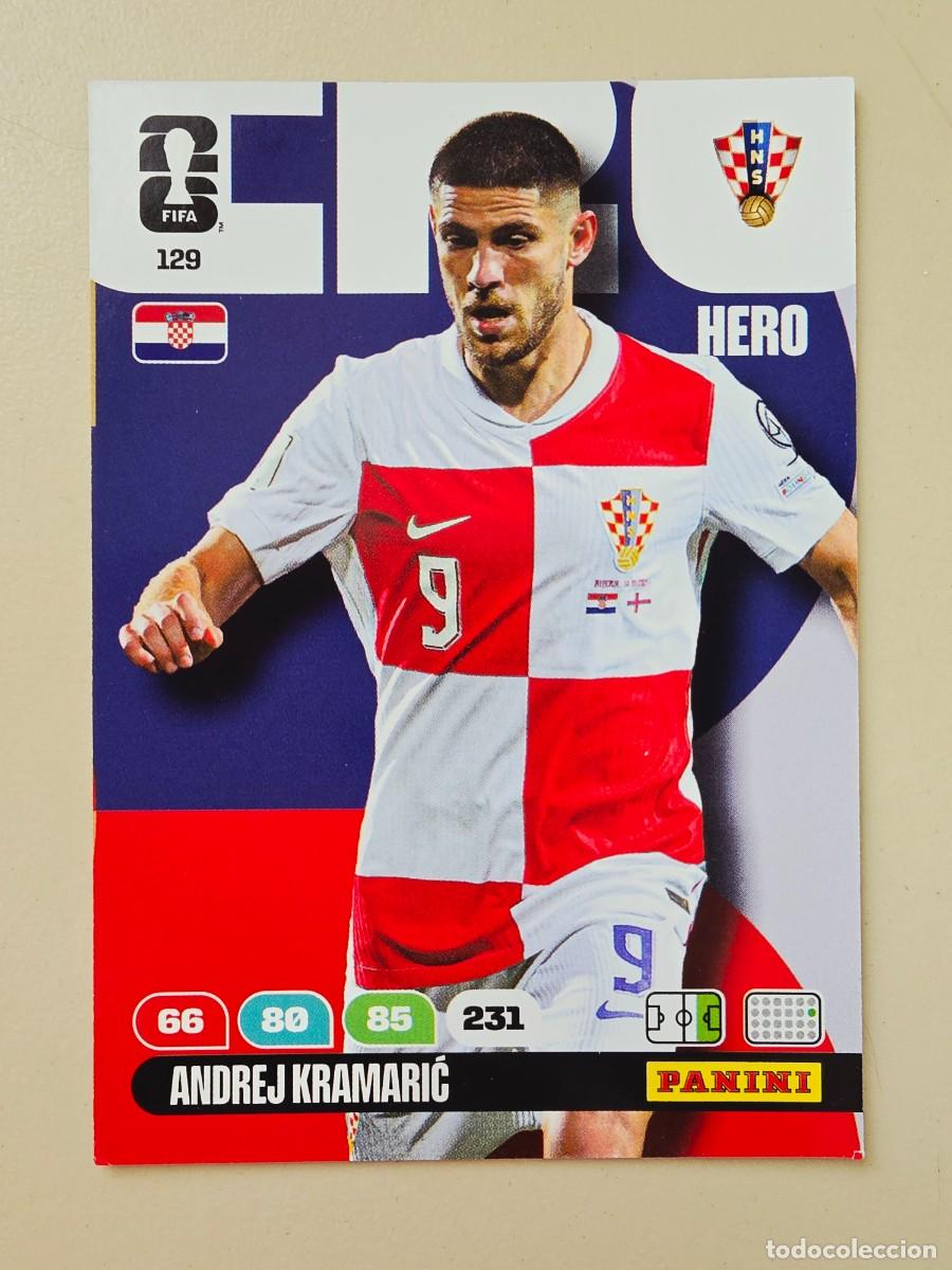 Cromos de F&uacute;tbol: 129 Andrej Kramarić, Hero, Croacia, Adrenalyn XL Fifa World Cup 2026 Mundial 26
