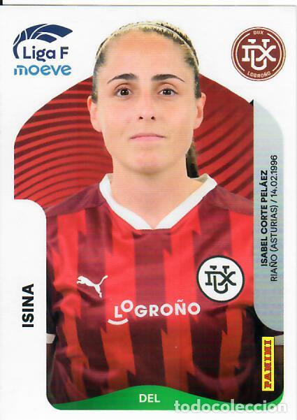 Cromos de F&uacute;tbol: CROMO PANINI LIGA FEMENINA F 2025-26 (25 - 26) - N&ordm; 159 - ISINA - DUX LOGRO&Ntilde;O