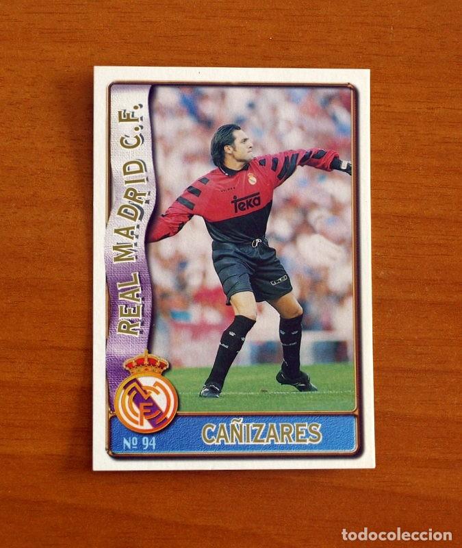 Cromos de F&uacute;tbol: Real Madrid -N&ordm; 94 Ca&ntilde;izares -Mundicromo Las Fichas de la Liga de F&uacute;tbol 1996-1997-96-97