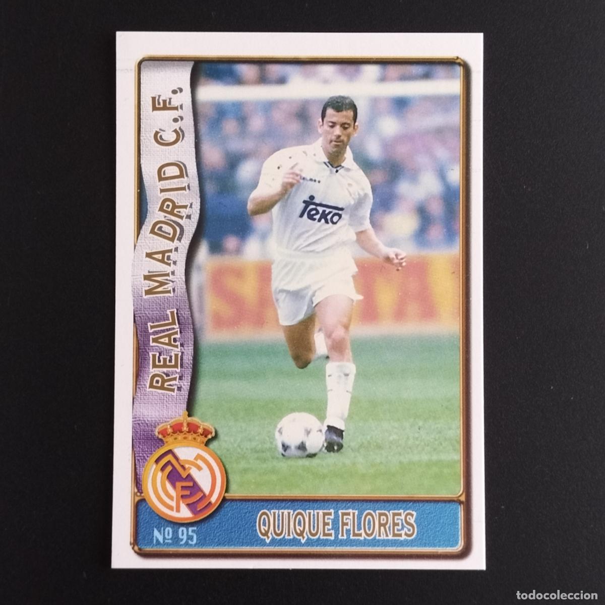 Cromos de F&uacute;tbol: 95 BAJA QUIQUE FLORES REAL MADRID CROMOS ALBUM MUNDICROMO FICHAS LIGA FUTBOL 1996 1997 96 97