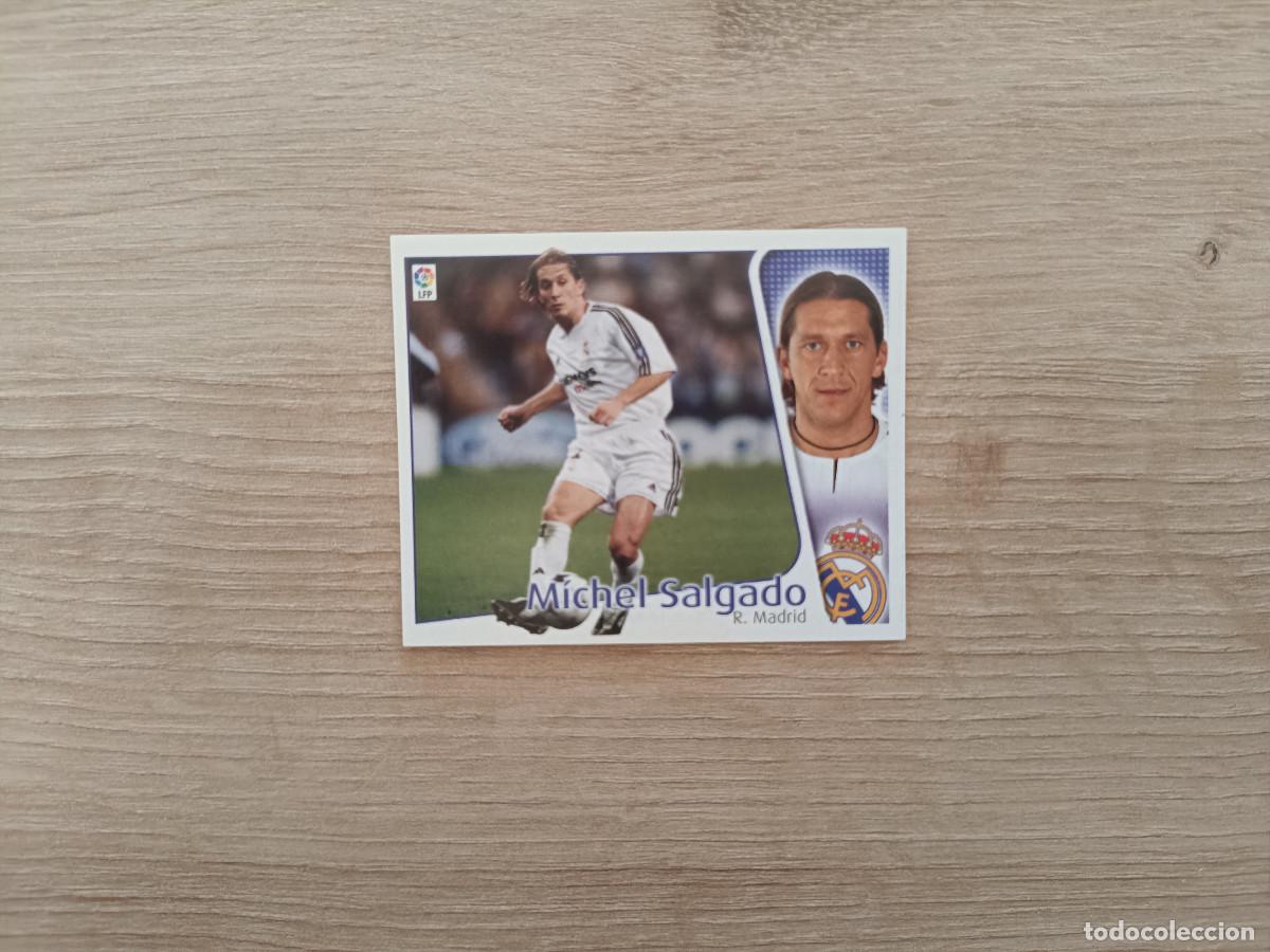 Cromos de F&uacute;tbol: CROMO DE FUTBOL LIGA ESTE MICHEL SALGADO REAL MADRID SIN PEGAR NUNCA PEGADO 04 05 2004 2005 D526