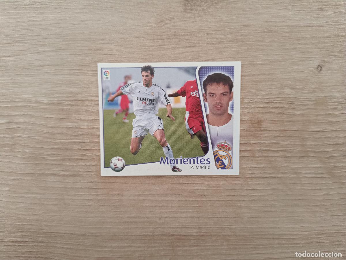 Cromos de F&uacute;tbol: CROMO DE FUTBOL LIGA ESTE MORIENTES REAL MADRID SIN PEGAR NUNCA PEGADO 04 05 2004 2005 D526