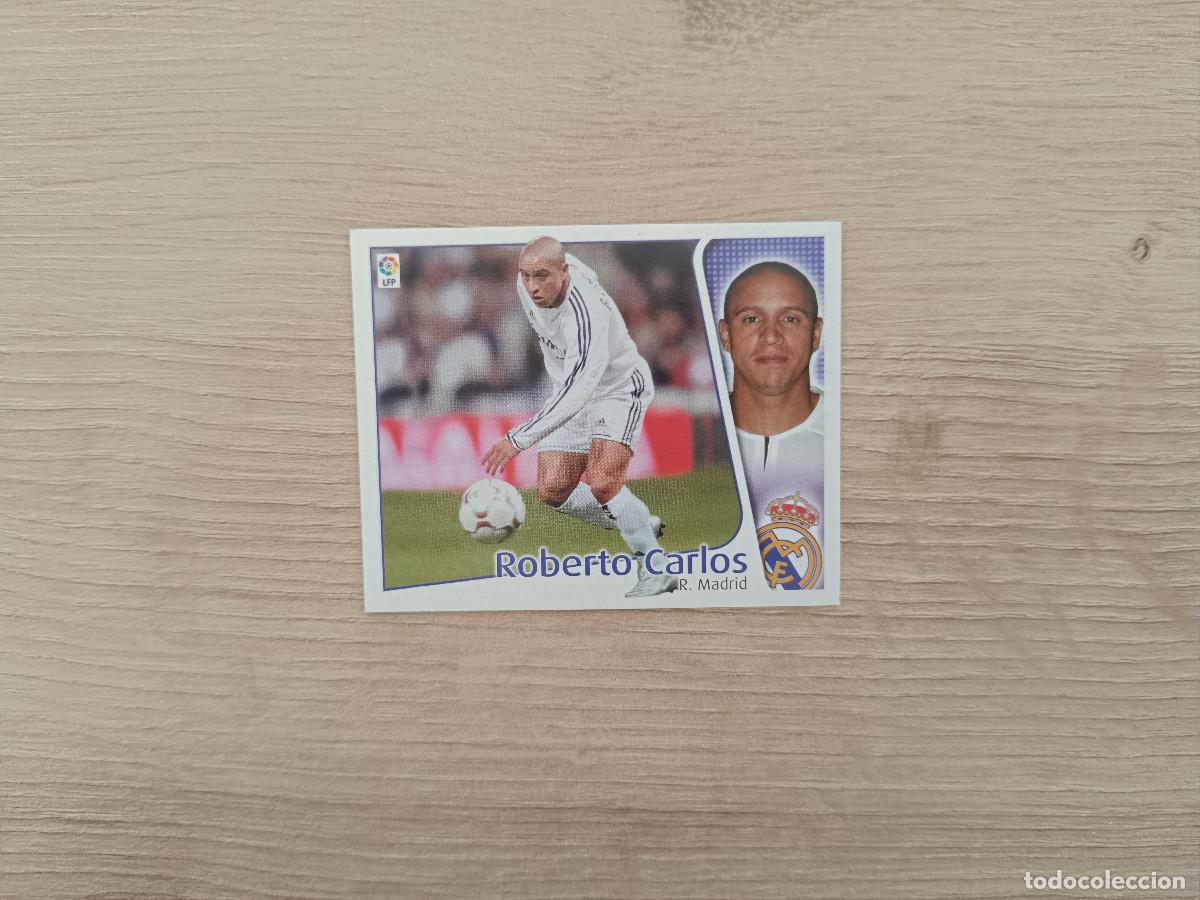Cromos de F&uacute;tbol: CROMO DE FUTBOL LIGA ESTE ROBERTO CARLOS REAL MADRID SIN PEGAR NUNCA PEGADO 04 05 2004 2005 D526