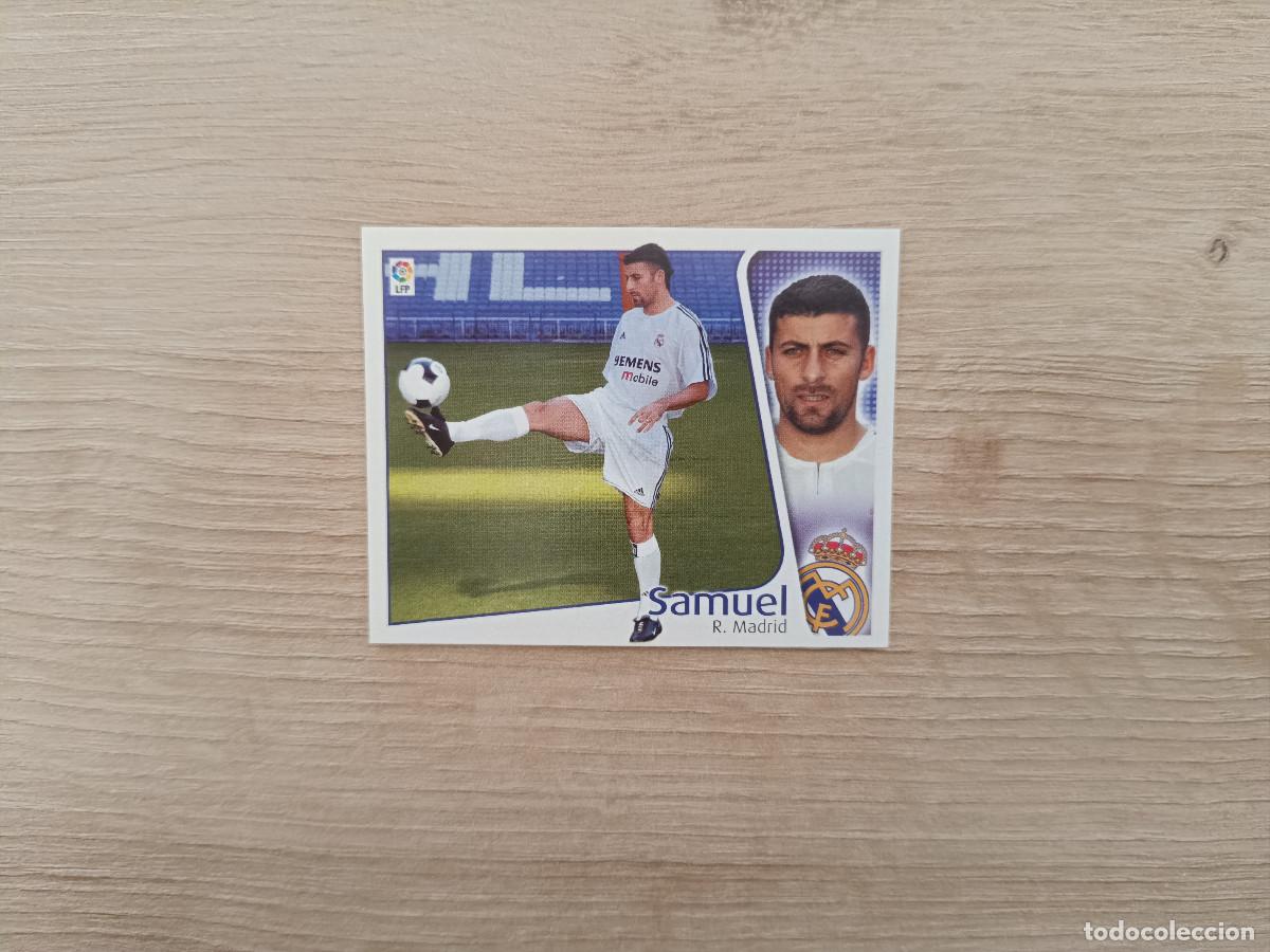 Cromos de F&uacute;tbol: CROMO DE FUTBOL LIGA ESTE SAMUEL REAL MADRID SIN PEGAR NUNCA PEGADO 04 05 2004 2005 D526