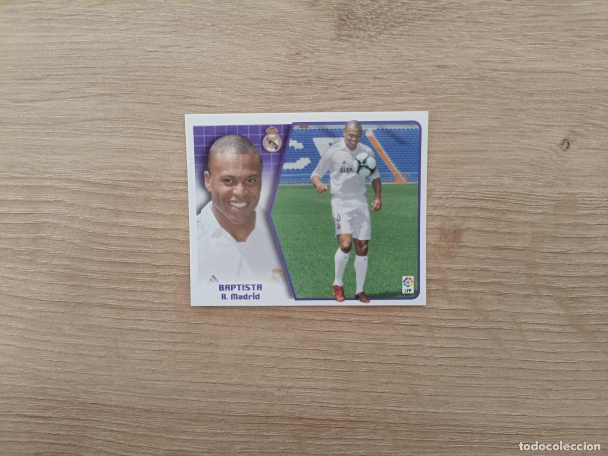 Figurine di Calcio: CROMO LIGA ESTE BAPTISTA FICHAJE 19 REAL MADRID SIN PEGAR NUNCA PEGADO 05 06 2005 2006 D526