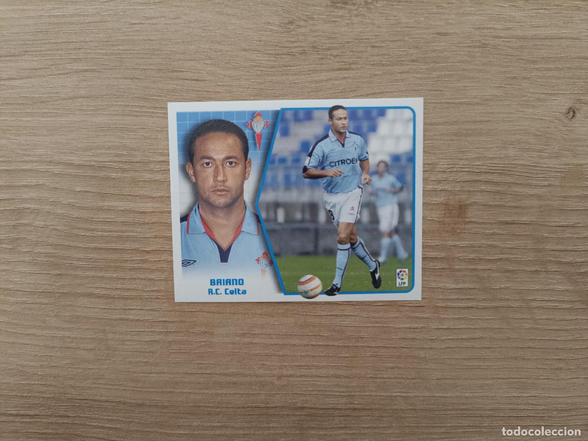 Cromos de F&uacute;tbol: CROMO DE FUTBOL LIGA ESTE BAIANO FICHAJE 21 CELTA SIN PEGAR NUNCA PEGADO 05 06 2005 2006 D526