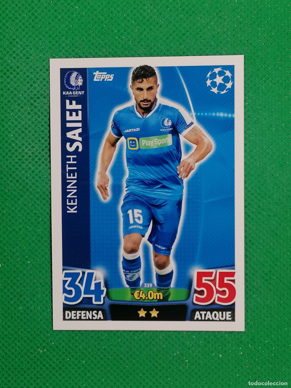 Cromos de F&uacute;tbol: 319 KENNETH SAIEF KAA GENT ⚽ TOPPS MATCH ATTAX CHAMPIONS 2015 2016 15 16 ⚽