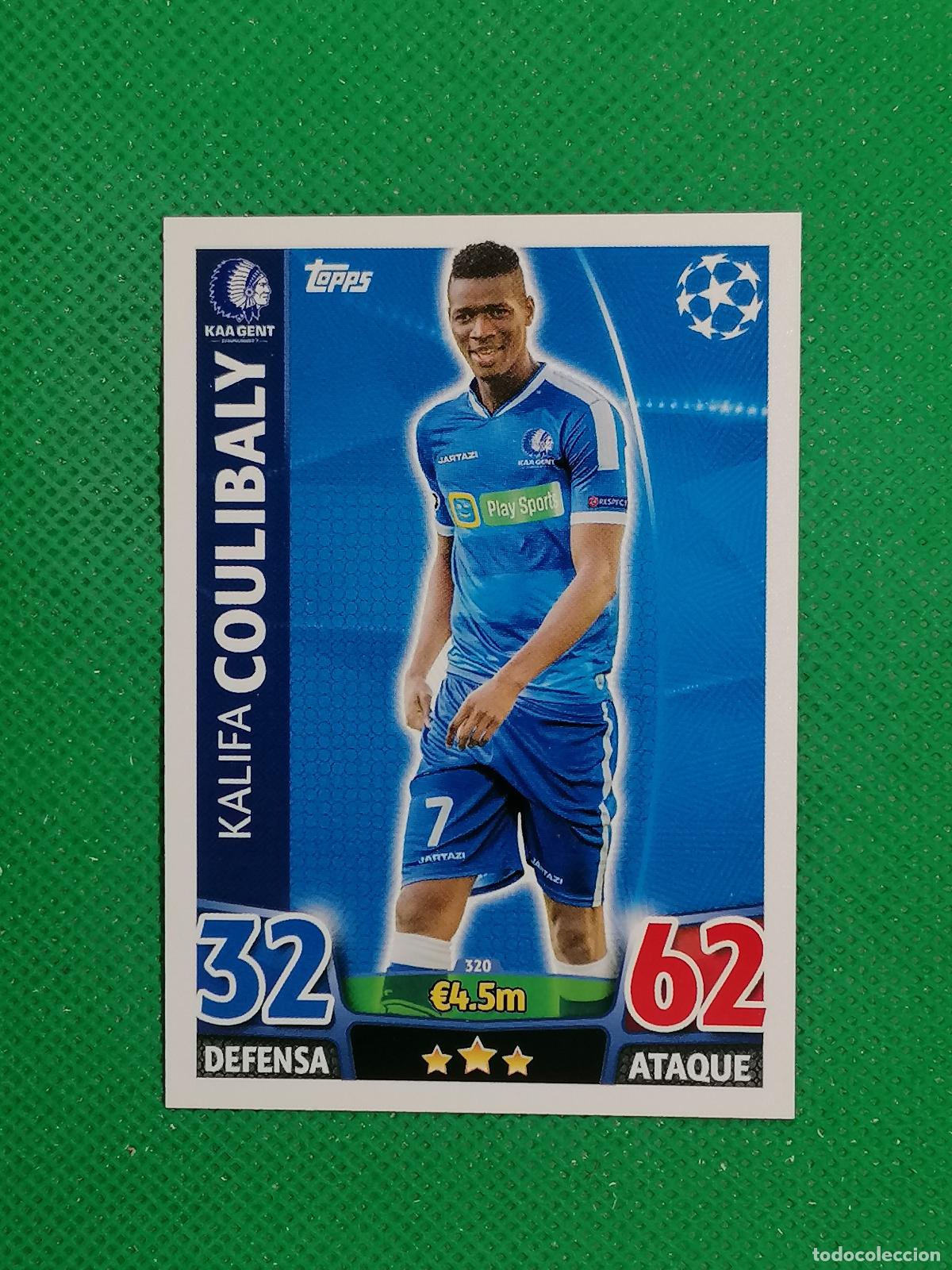 Cromos de F&uacute;tbol: 320 KALIFA COULIBALY KAA GENT ⚽ TOPPS MATCH ATTAX CHAMPIONS 2015 2016 15 16 ⚽