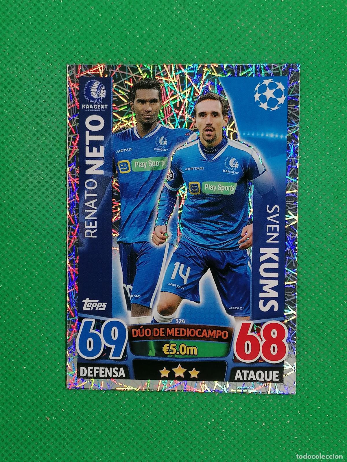 Cromos de F&uacute;tbol: 324 NETO KUMS KAA GENT DUO ⚽ TOPPS MATCH ATTAX CHAMPIONS 2015 2016 15 16 ⚽