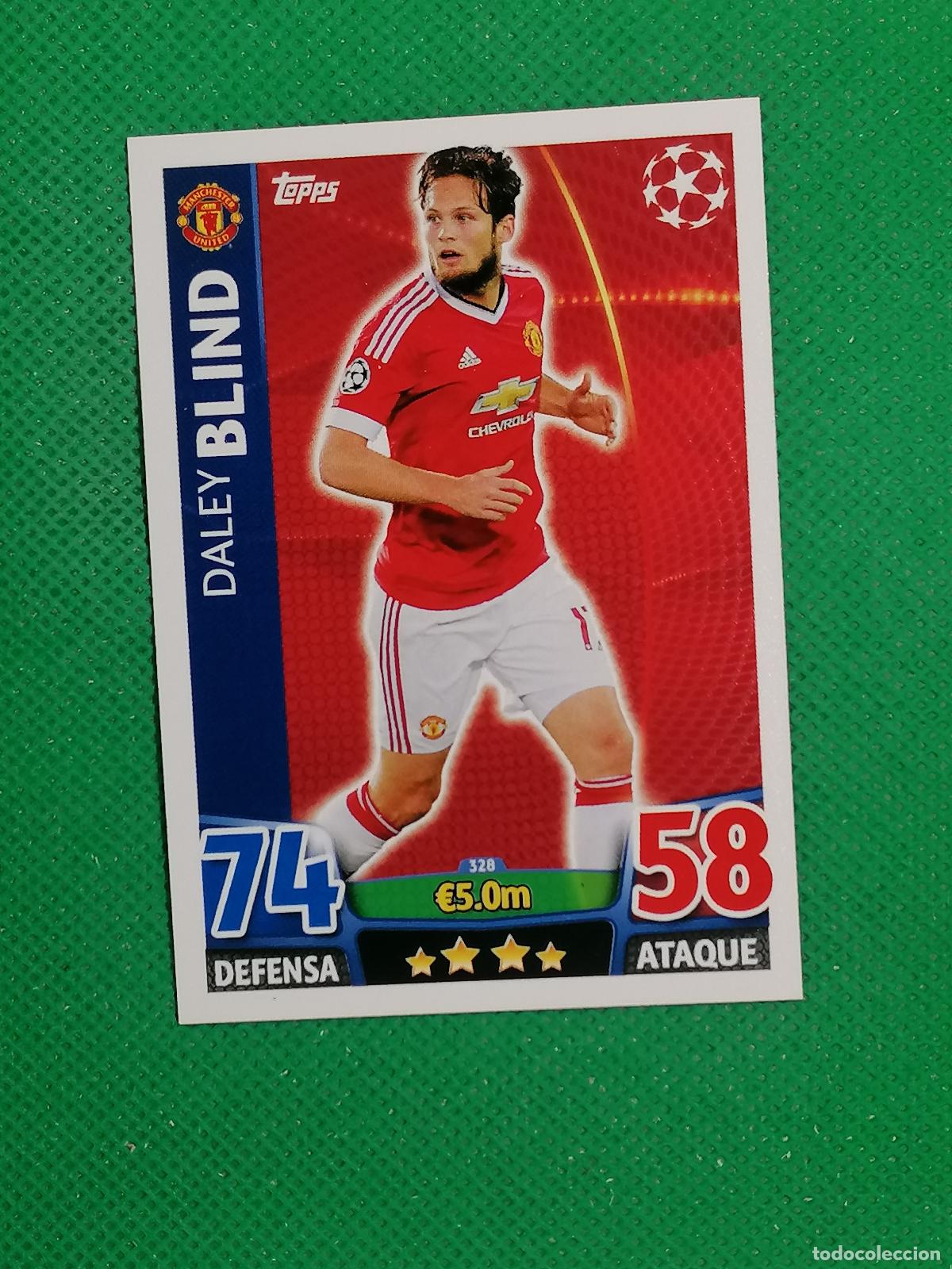 Cromos de F&uacute;tbol: 328 DALEY BLIND MANCHESTER UNITED ⚽ TOPPS MATCH ATTAX CHAMPIONS 2015 2016 15 16 ⚽