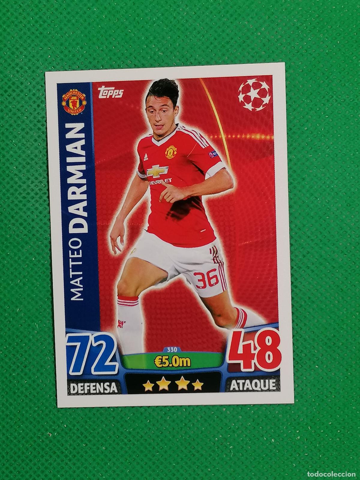 Cromos de F&uacute;tbol: 330 MATTEO DARMIAN MANCHESTER UNITED ⚽ TOPPS MATCH ATTAX CHAMPIONS 2015 2016 15 16 ⚽
