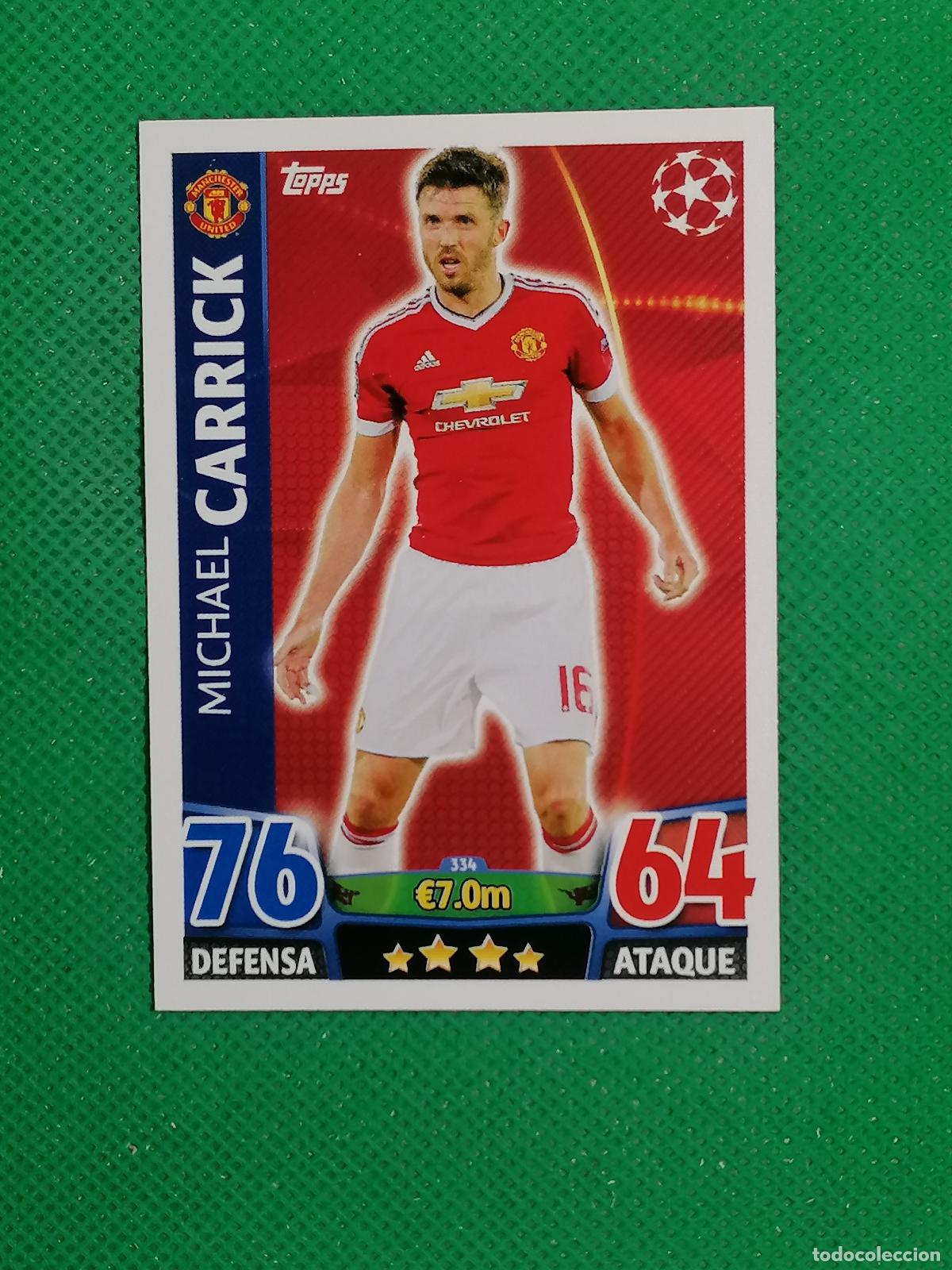 Cromos de F&uacute;tbol: 334 MICHAEL CARRICK MANCHESTER UNITED ⚽ TOPPS MATCH ATTAX CHAMPIONS 2015 2016 15 16 ⚽