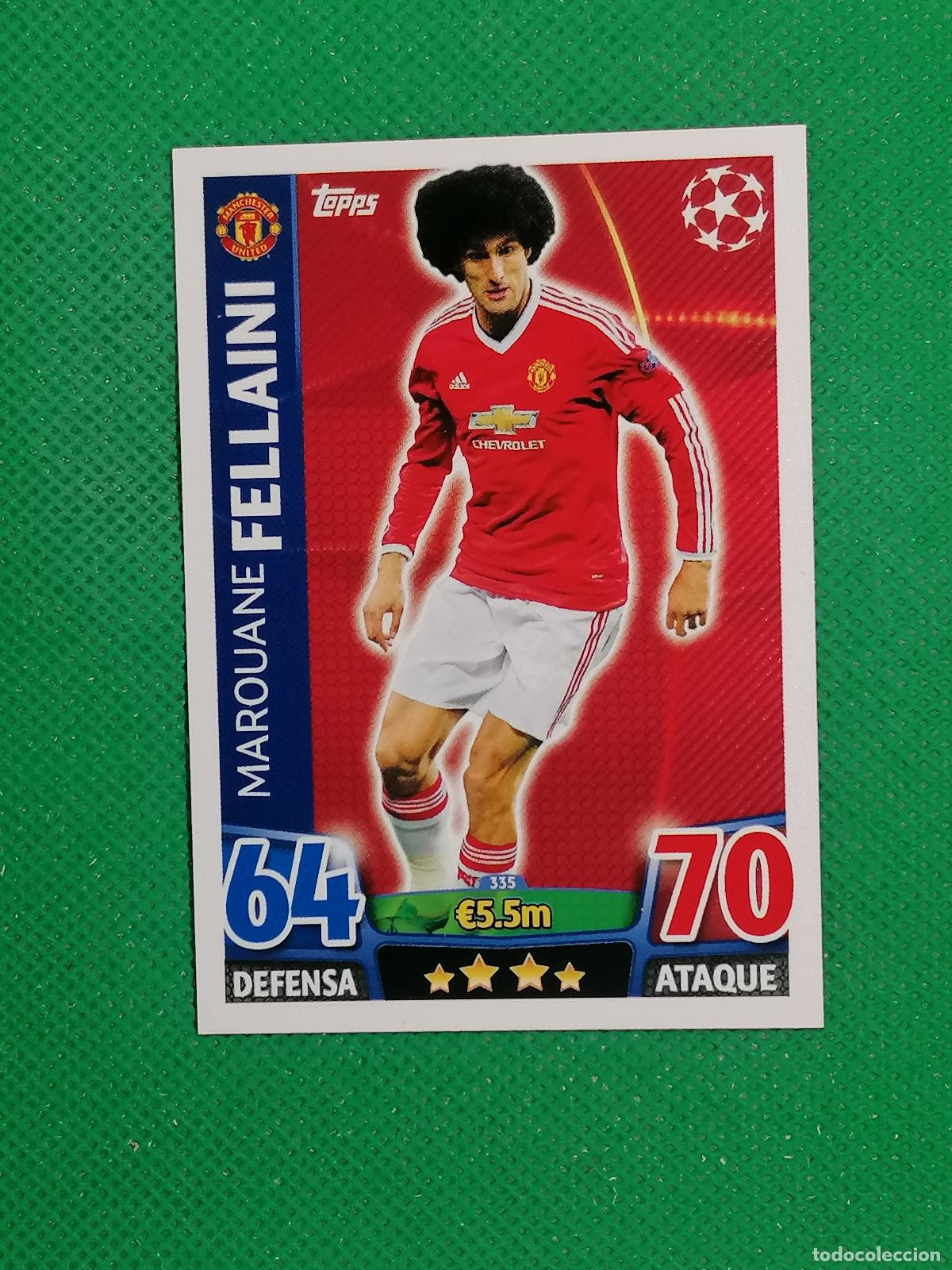 Cromos de F&uacute;tbol: 335 MARROUANE FELLAINI MANCHESTER UNITED ⚽ TOPPS MATCH ATTAX CHAMPIONS 2015 2016 15 16 ⚽