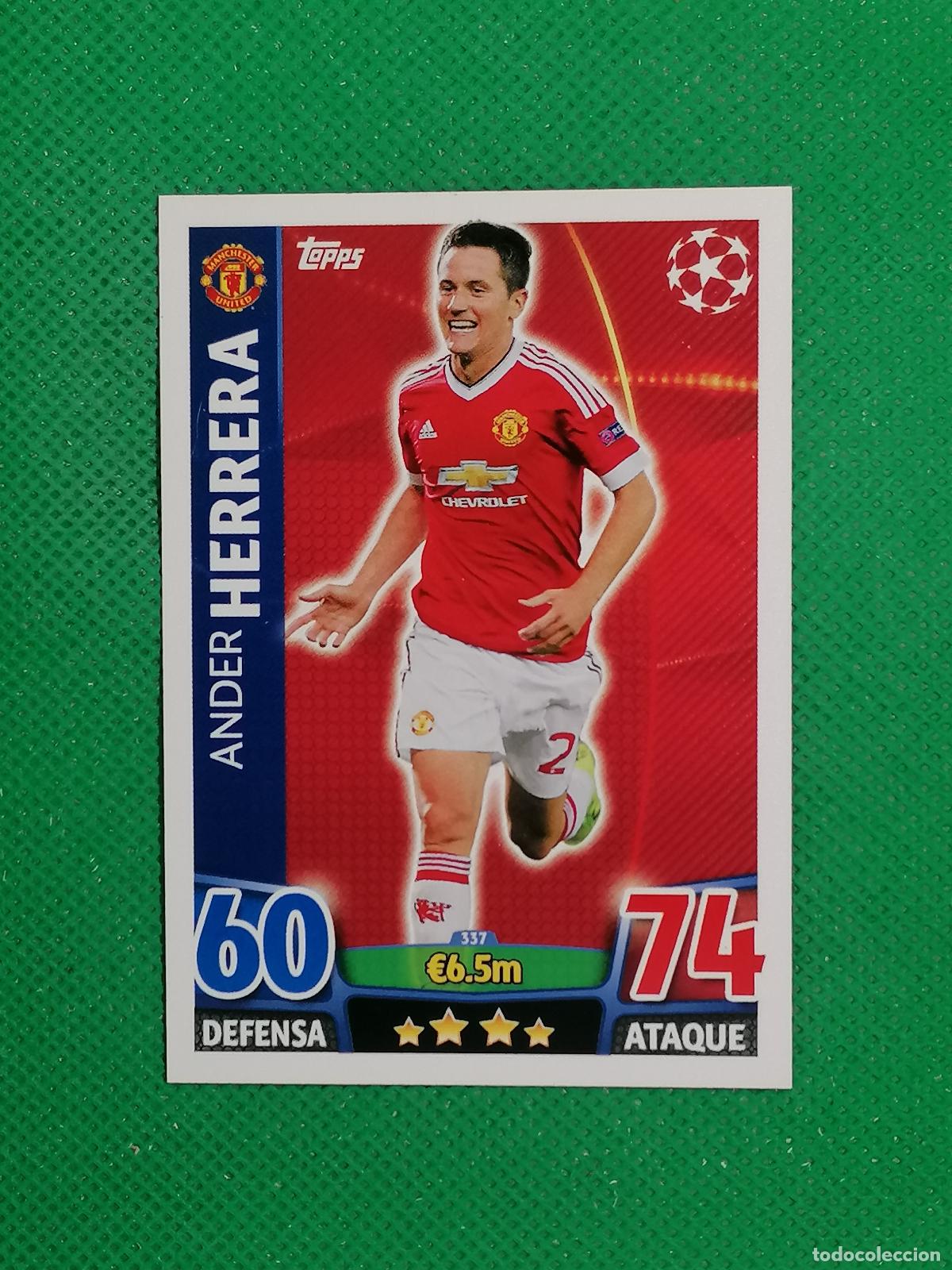 Cromos de F&uacute;tbol: 337 ANDER HERRERA MANCHESTER UNITED ⚽ TOPPS MATCH ATTAX CHAMPIONS 2015 2016 15 16 ⚽