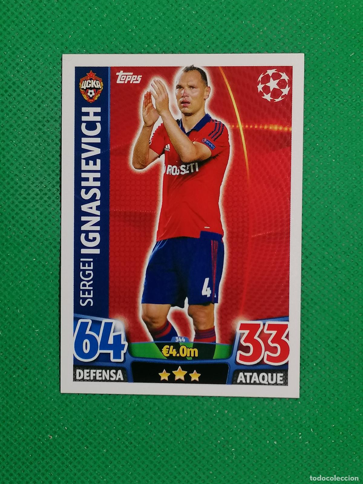 Cromos de F&uacute;tbol: 344 SERGEI IGNASHEVICH CSKA MOSKU ⚽ TOPPS MATCH ATTAX CHAMPIONS 2015 2016 15 16 ⚽