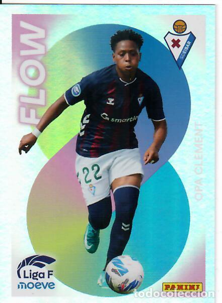 Cromos de F&uacute;tbol: CROMO PANINI LIGA FEMENINA F 2025-26 (25 - 26) - FLOW N&ordm; 360 - OPA CLEMENT - EIBAR