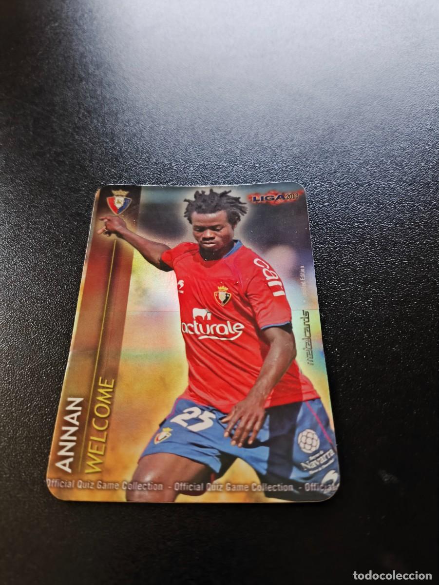 Cromos de F&uacute;tbol: 5 /9 ANNAN OSASUNA BRILLO LISO WELCOME MUNDICROMO LIGA 2012 2013 12 13 NO PANINI ESTE