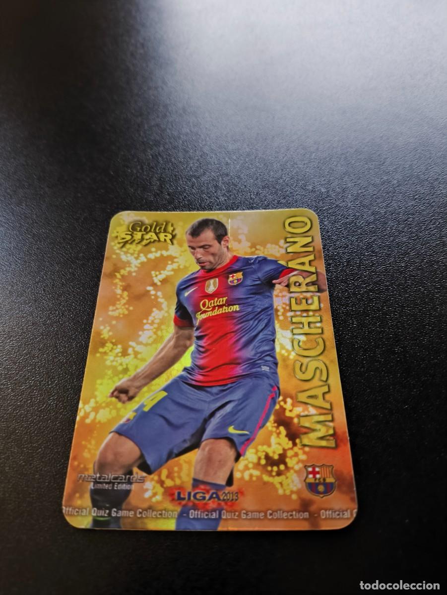 Cromos de F&uacute;tbol: 10 /45 MASCHERANO BARCELONA BRILLO LISO GOLD STAR MUNDICROMO LIGA 2012 2013 12 13 NO PANINI ESTE