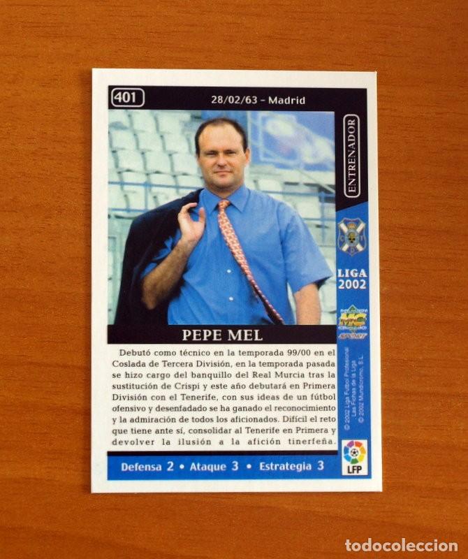 Cromos de F&uacute;tbol: Tenerife - N&ordm; 401 Pepe Mel Entrenador - Mundicromo Las Fichas de la Liga 2001-2002, 01-02