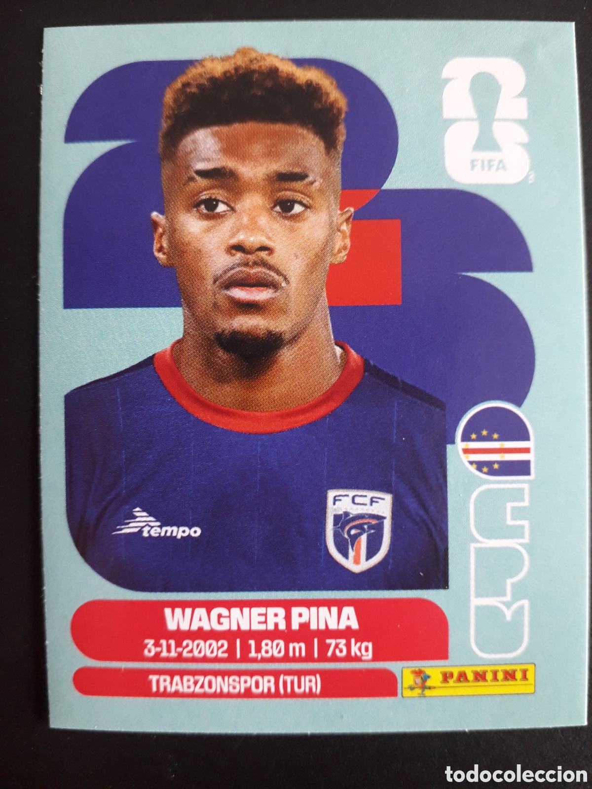 Fu&szlig;ball-Sticker: WAGNER PINA CABO VERDE CPV 7 MUNDIAL F&Uacute;TBOL 2026 FIFA WORLD CUP PANINI SIN PEGAR PEDIDO M&Iacute;NIMO 3&euro;