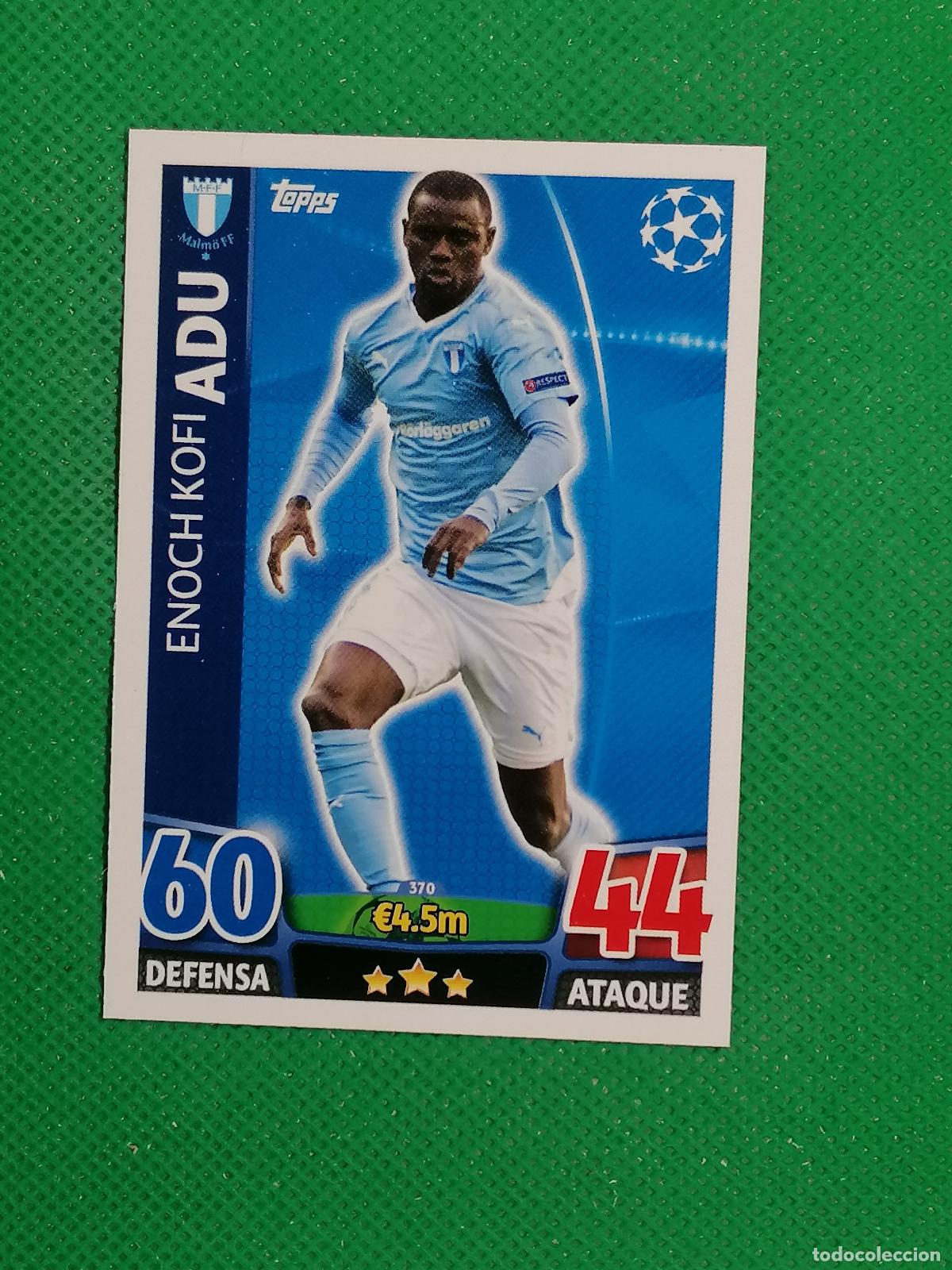 Cromos de F&uacute;tbol: 370 ENOCH KOFI ADU MALMO ⚽ TOPPS MATCH ATTAX CHAMPIONS 2015 2016 15 16 ⚽