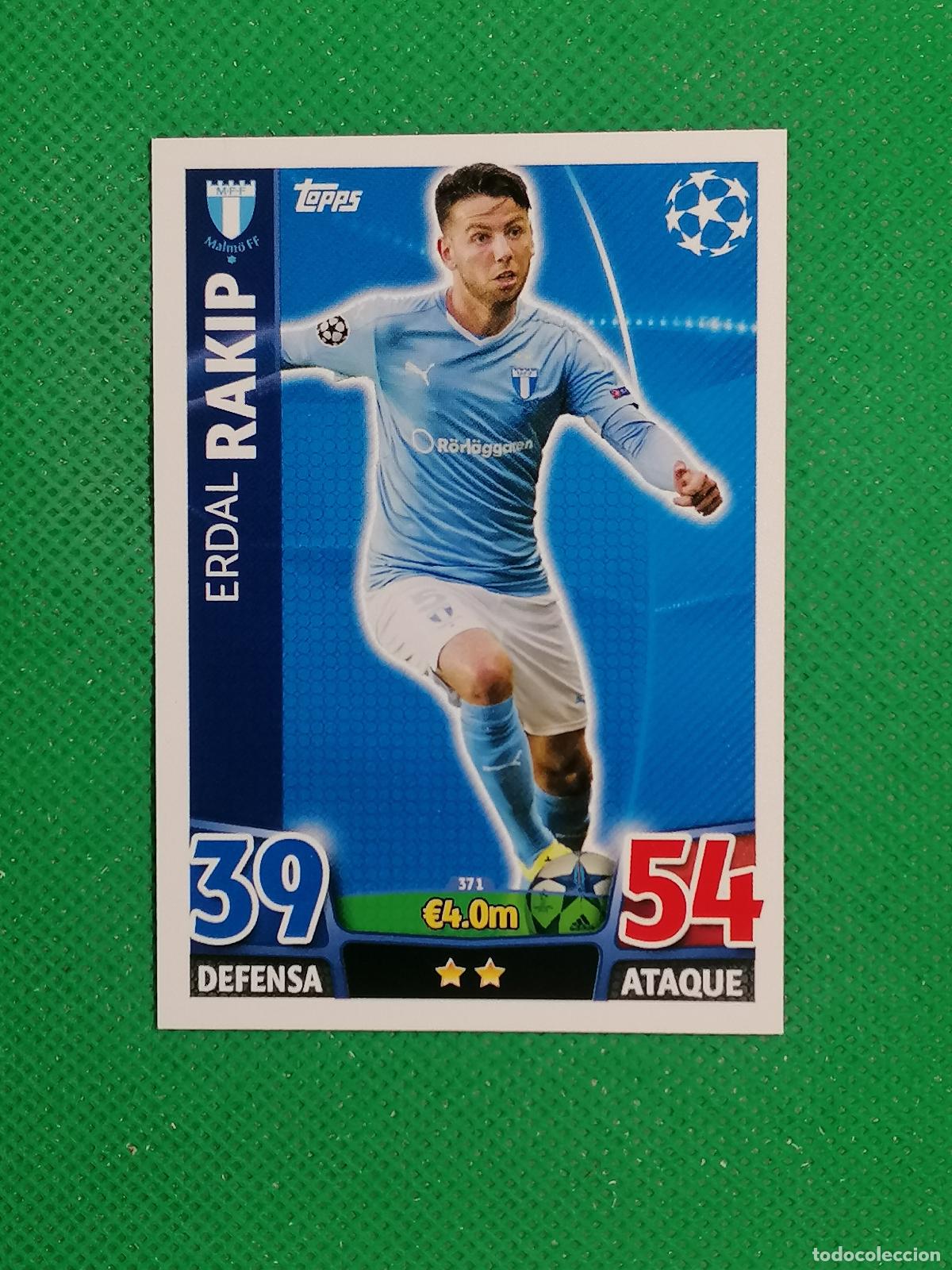 Cromos de F&uacute;tbol: 371 ERDAL RAKIP MALMO ⚽ TOPPS MATCH ATTAX CHAMPIONS 2015 2016 15 16 ⚽