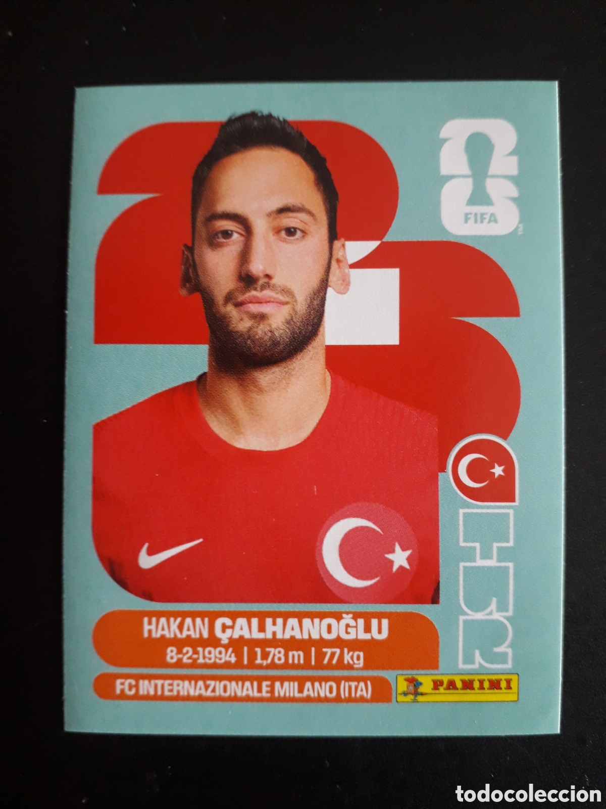 Cromos de F&uacute;tbol: &Ccedil;ALHANOĞLU TURQU&Iacute;A TUR 11 MUNDIAL F&Uacute;TBOL 2026 FIFA WORLD CUP PANINI SIN PEGAR PEDIDO M&Iacute;NIMO 3&euro;.