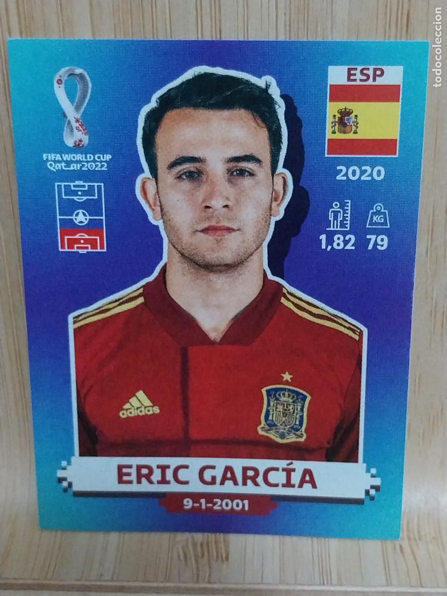 Cromos de Futebol: ERIC GARCIA ESPA&Ntilde;A ESP 6 ** QATAR 2022 PANINI CROMO SIN PEGAR NUNCA ORIGINAL **