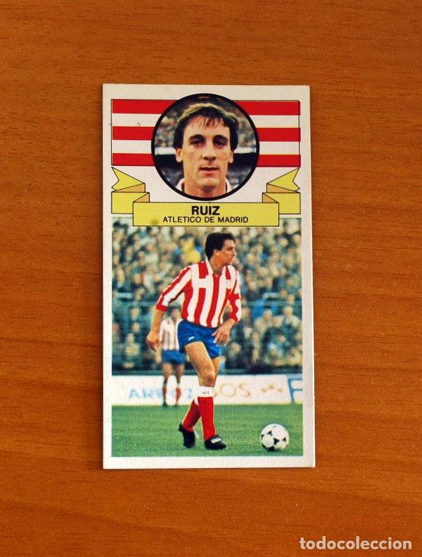 Cromos de Futebol: Atletico Madrid - Ruiz - Ediciones Este Liga 1985-1986, 85-86 - Cromo Nunca Pegado