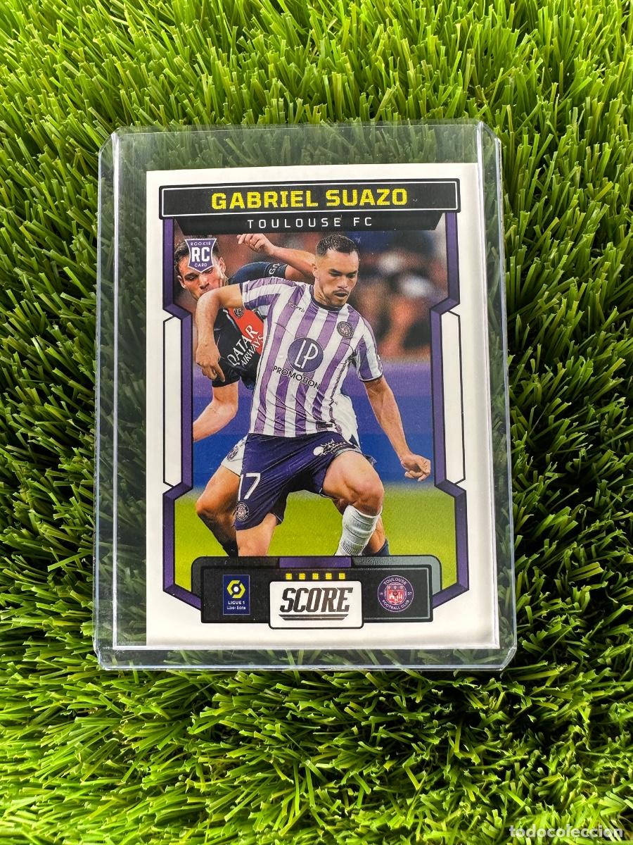 Cromos de F&uacute;tbol: N&ordm; 196 Gabriel Suazo Toulouse FC Panini Score Ligue 1 23 24