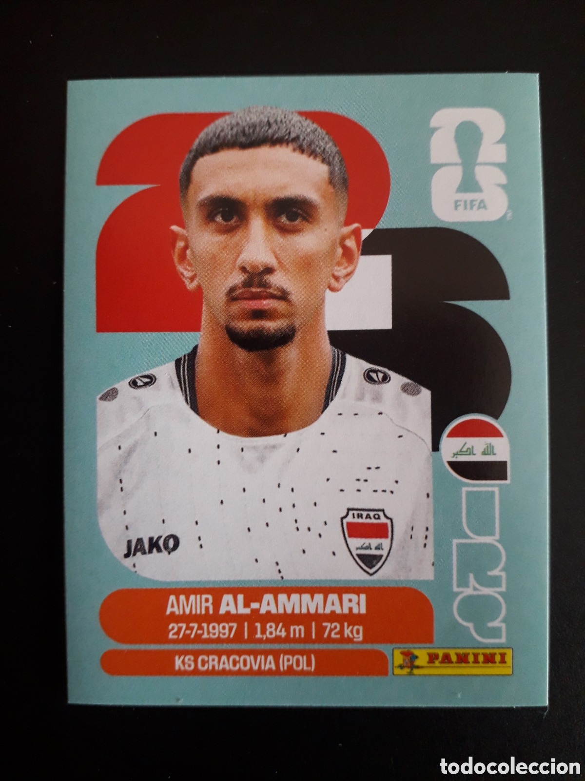 Cartes &agrave; collectionner de Football: AL AMMARI IRAQ IRQ 10 MUNDIAL F&Uacute;TBOL 2026 FIFA WORLD CUP PANINI SIN PEGAR PEDIDO M&Iacute;NIMO 3&euro;