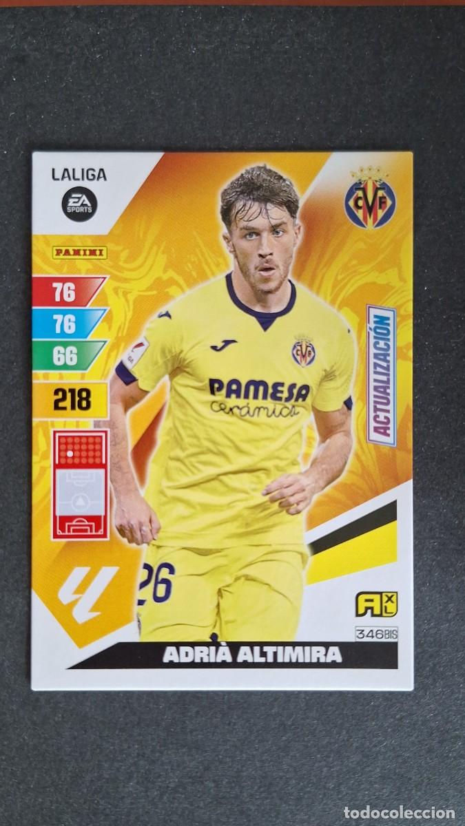 Cartes &agrave; collectionner de Football: L1 ADRIA ALTIMIRA VILLARREAL C. F. 346 BIS ACTUALIZACION ADRENALYN XL LIGA 2023/2024 23 24 PANINI