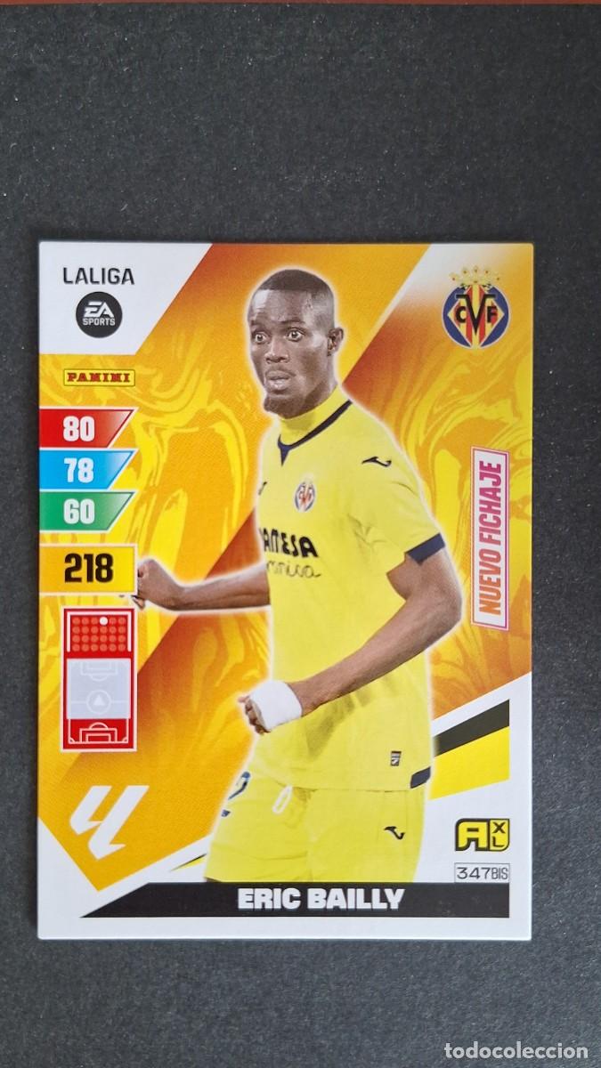 Cartes &agrave; collectionner de Football: L1 ERIC BAILLY VILLARREAL C. F. 347 BIS NUEVO FICHAJE ADRENALYN XL LIGA 2023/2024 23 24 PANINI