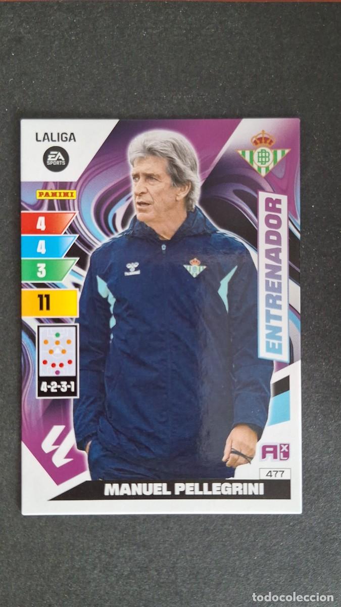 Cromos de F&uacute;tbol: L3 MANUEL PELLEGRINI ENTRENADOR REAL BETIS BALOMPIE 477 ADRENALYN XL LIGA 2023/2024 23 24 PANINI