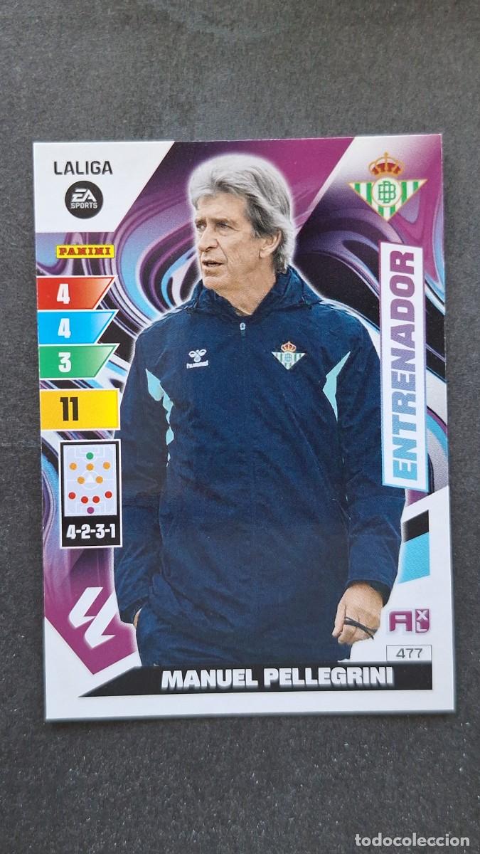 Cromos de F&uacute;tbol: L3 MANUEL PELLEGRINI ENTRENADOR REAL BETIS BALOMPIE 477 ADRENALYN XL LIGA 2023/2024 23 24 PANINI