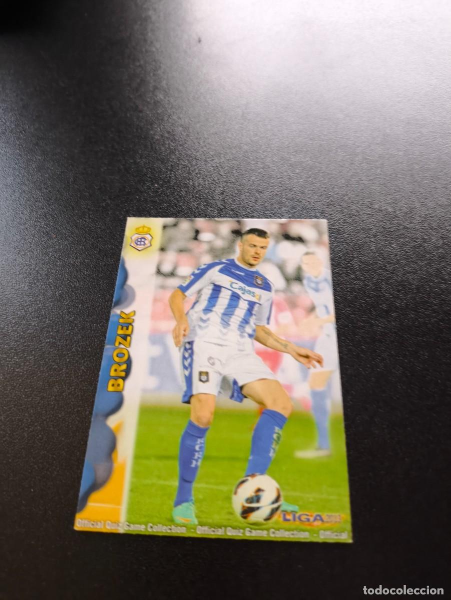 Cromos de Futebol: 1225 BROZEK RECREATIVO HUELVA ULTIMA HORA UH MUNDICROMO LIGA 2012 2013 12 13 PLATINUM NO PANINI ESTE