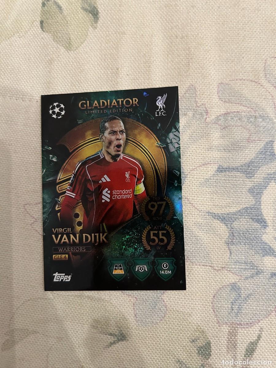 Cromos de f&uacute;tbol: VAN DIJK MATCH ATTAX LIVERPOOL GLADIATOR - Foto 1
