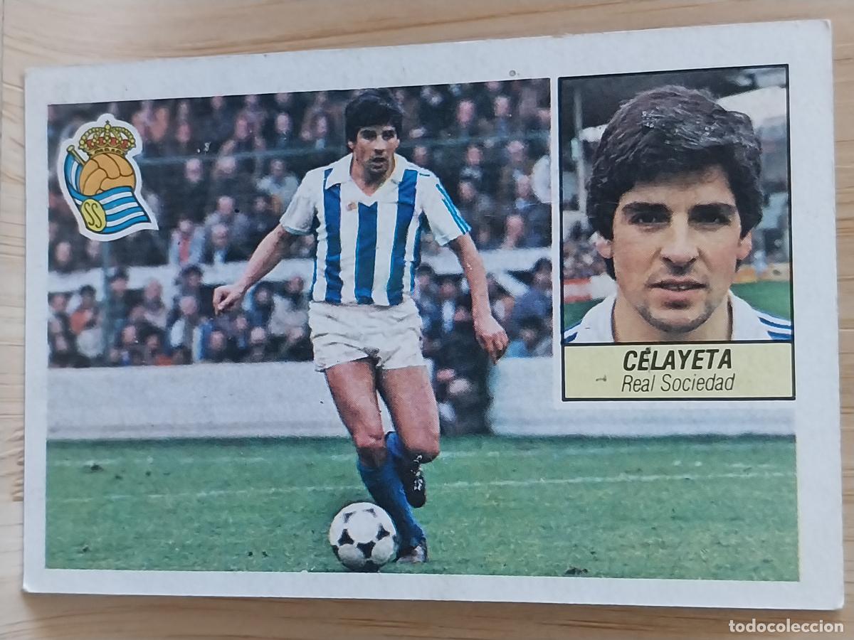 Cromos de F&uacute;tbol: CELAYETA REAL SOCIEDAD LIGA 1984 84 85 ED ESTE CROMO RECUPERADO ORIGINAL *